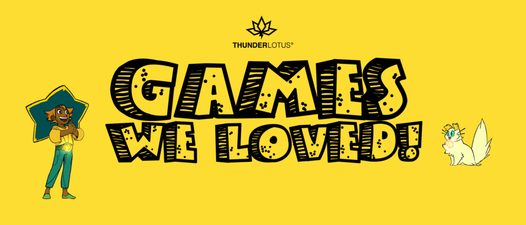 games_we_loved