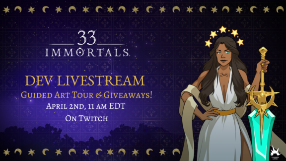 33_Immortals_-_Dev_Livestream_1